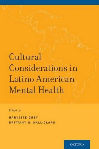 Cover image for Cultural Considerations in Latino American Mental Health