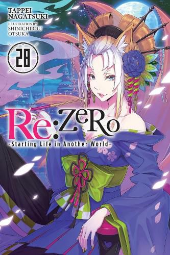 Cover image for Re:ZERO -Starting Life in Another World-, Vol. 28 (light novel)