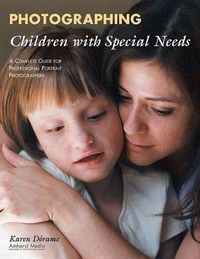 Cover image for Photographing Children With Special Needs