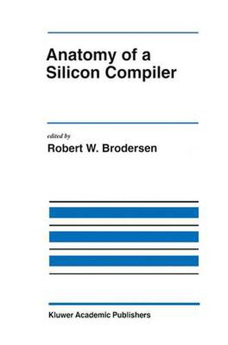 Cover image for Anatomy of a Silicon Compiler