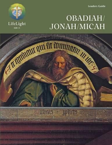 Cover image for Lifelight: Obadiah/Jonah/Micah - Leaders Guide