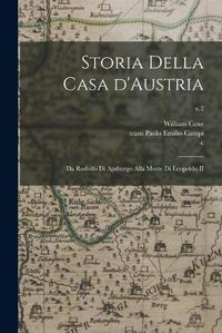 Cover image for Storia Della Casa D'Austria