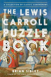 Cover image for The Lewis Carroll Puzzle Book