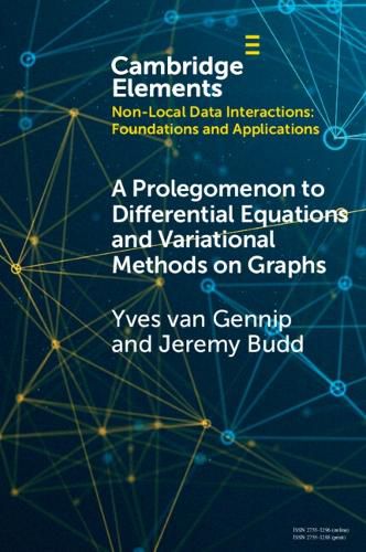 Cover image for A Prolegomenon to Differential Equations and Variational Methods on Graphs