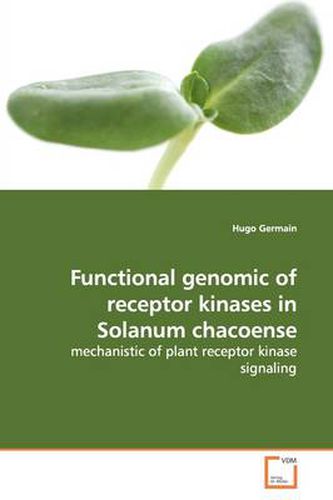 Cover image for Functional Genomic of Receptor Kinases in Solanum Chacoense