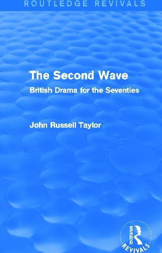 Cover image for The Second Wave: British Drama for the Seventies