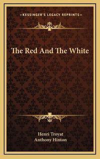 Cover image for The Red and the White