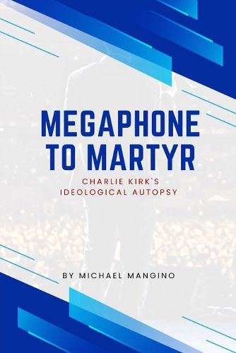 Cover image for Megaphone to Martyr