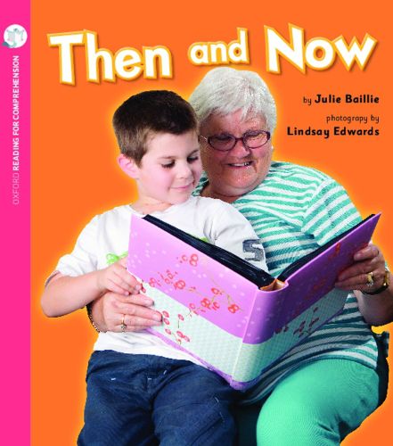 Cover image for Then and Now: Oxford Level 3: Pack of 6