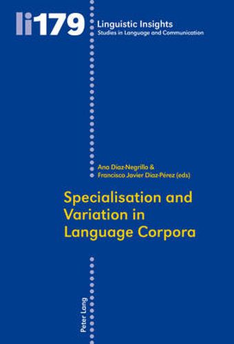 Cover image for Specialisation and Variation in Language Corpora