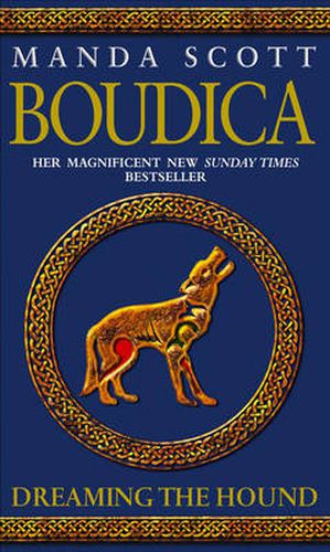 Boudica 3: Dreaming the Hound