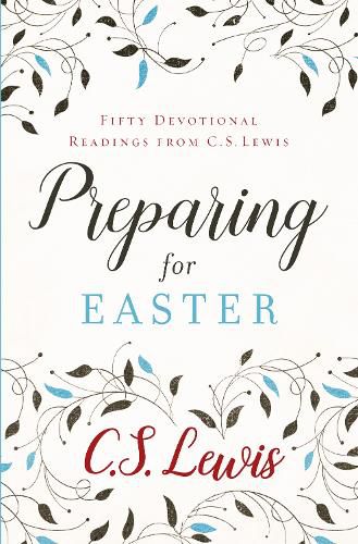 Cover image for Preparing for Easter: Fifty Devotional Readings