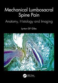 Cover image for Mechanical Lumbosacral Spine Pain: Anatomy, Histology and Imaging