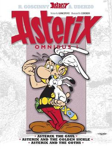 Cover image for Asterix: Asterix Omnibus 1: Asterix The Gaul, Asterix and The Golden Sickle, Asterix and The Goths