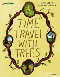 Cover image for Readerful Books for Sharing: Year 2/Primary 3: Time Travel with Trees