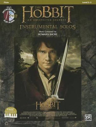 Cover image for The Hobbit -- An Unexpected Journey Instrumental Solos: Flute, Book & Online Audio/Software/PDF