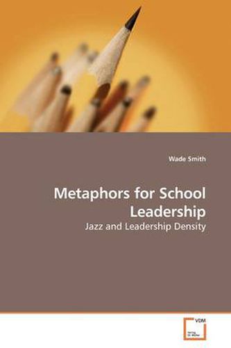 Cover image for Metaphors for School Leadership