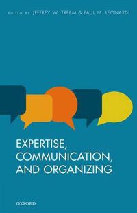 Cover image for Expertise, Communication, and Organizing