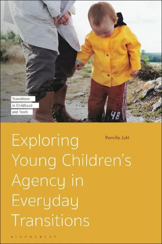 Cover image for Exploring Young Children's Agency in Everyday Transitions