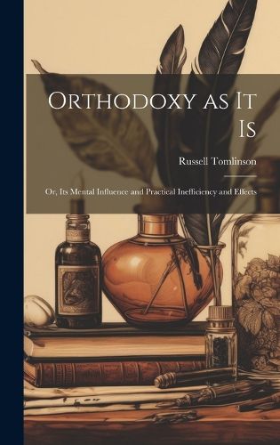 Cover image for Orthodoxy as it Is