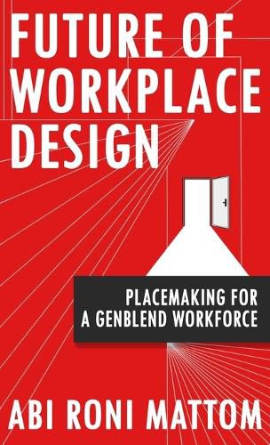Cover image for Future of Workplace Design