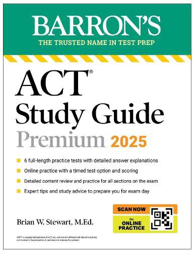 ACT Study Guide Premium, 2025: 6 Practice Tests + Comprehensive Review + Online Practice