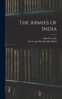 Cover image for The Armies of India