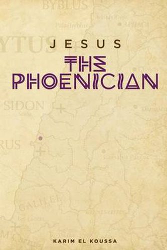 Cover image for Jesus the Phoenician