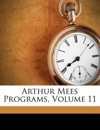 Arthur Mees Programs, Volume 11