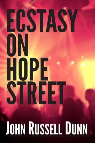 Cover image for Ecstasy on Hope Street: A Christian Novel