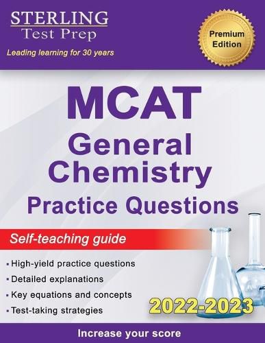 Cover image for Sterling Test Prep MCAT General Chemistry Practice Questions: High Yield MCAT Questions