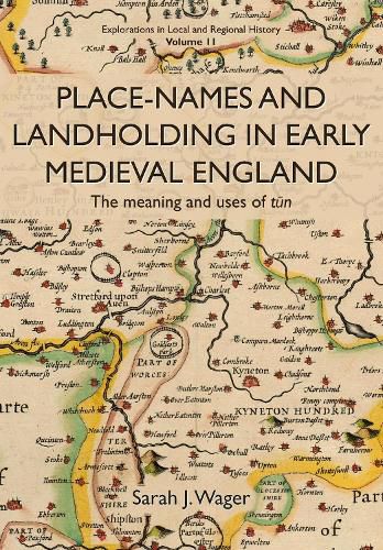Cover image for Place-Names and Landholding in Early Medieval England