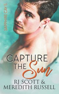 Cover image for Capture The Sun