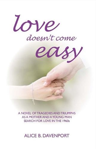 Cover image for Love Doesn't Come Easy