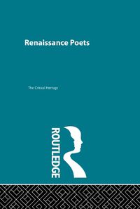 Cover image for Renaissance Poets: Critical Heritage Set