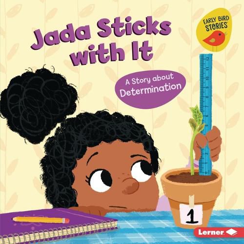 Cover image for Jada Sticks with It: A Story about Determination