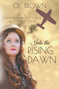 Cover image for Into the Rising Dawn