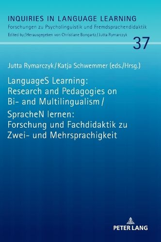 Cover image for LanguageS Learning: Research and Pedagogies on Bi- and Multilingualism / SpracheN lernen: Forschung und Fachdidaktik zu Zwei- und Mehrsprachigkeit