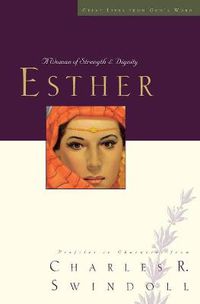 Cover image for Great Lives: Esther: A Woman of Strength and Dignity