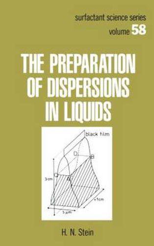 Cover image for The Preparation of Dispersions in Liquids