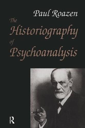 Cover image for The Historiography of Psychoanalysis