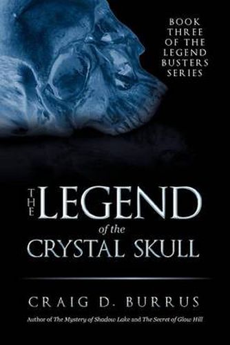 Cover image for The Legend of the Crystal Skull