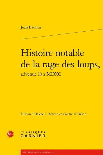 Cover image for Histoire Notable de la Rage Des Loups,