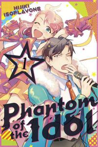 Cover image for Phantom of the Idol 1