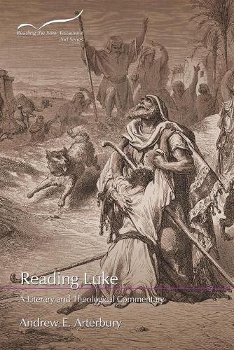 Cover image for Reading Luke: A Literary and Theological Commentary