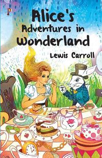 Cover image for Alice's Adventures in Wonderland