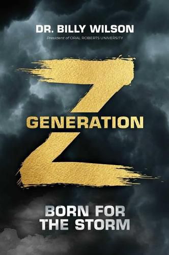 Cover image for Generation Z: Born for the Storm