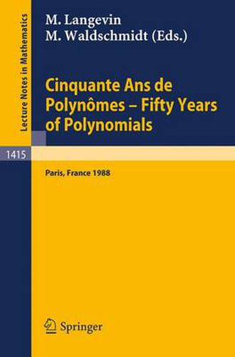 Cover image for Cinquante Ans De Polynomes: Fifty Years of Polynomials