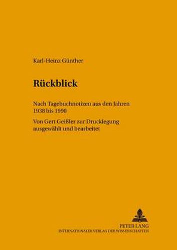 Cover image for Rueckblick: Nach Tagebuchnotizen Aus Den Jahren 1938 Bis 1990