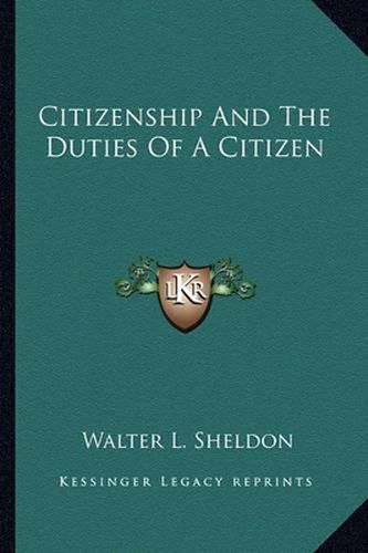 Cover image for Citizenship and the Duties of a Citizen